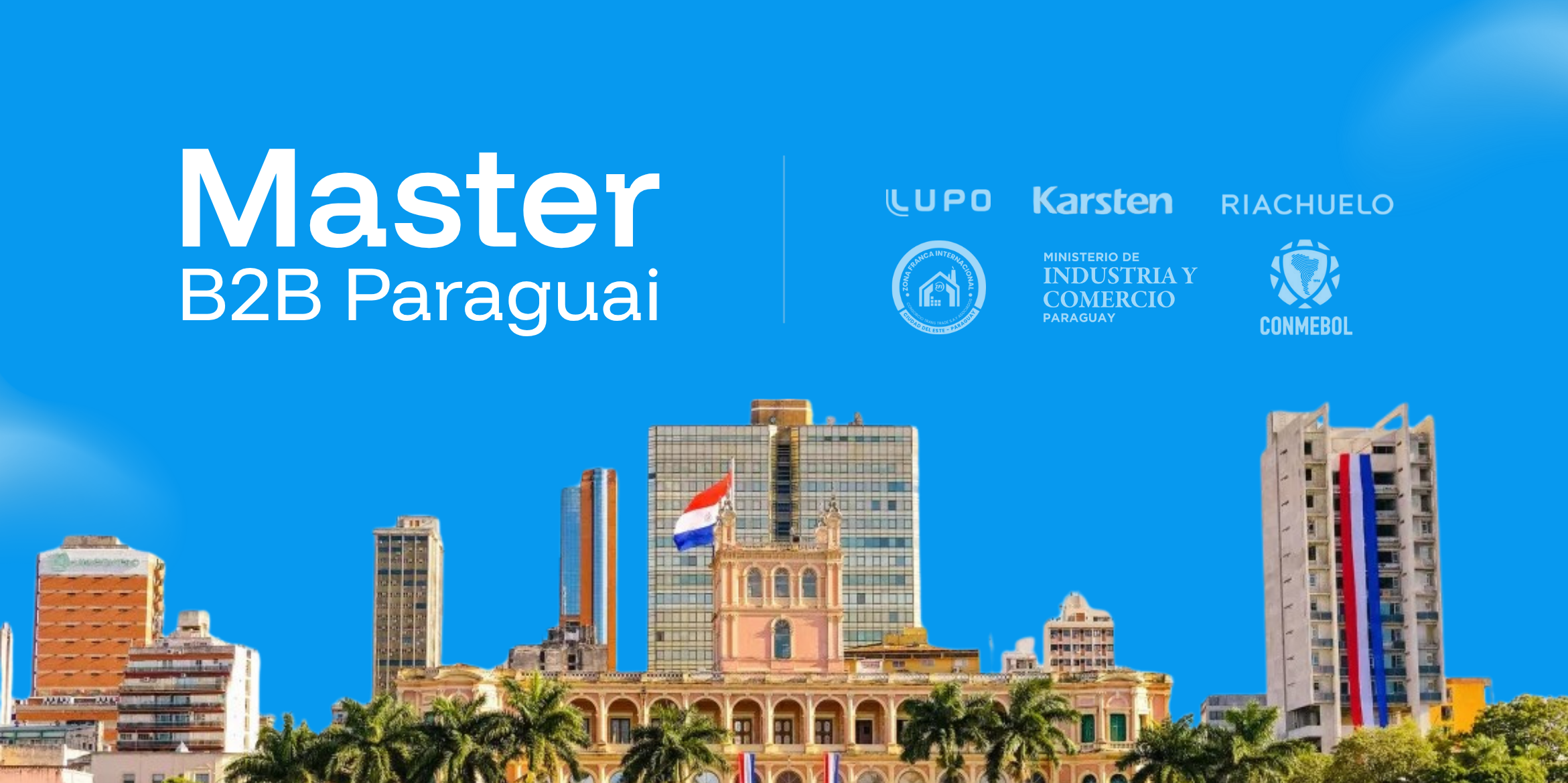 Imersão Master B2B Paraguai
