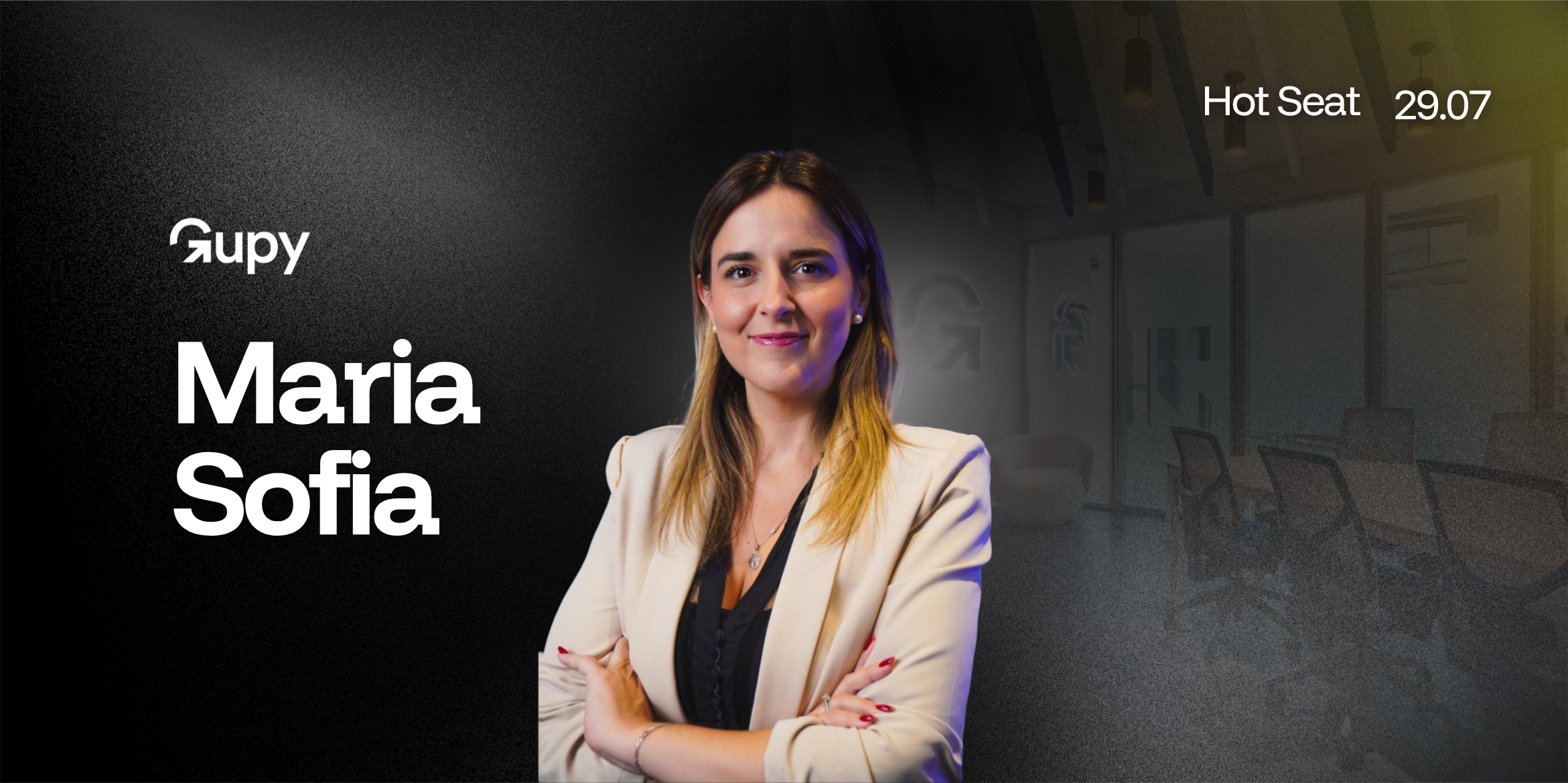 Hot Seat: O fim da pirâmide com Maria Sofia, Diretora de Marketing da Gupy