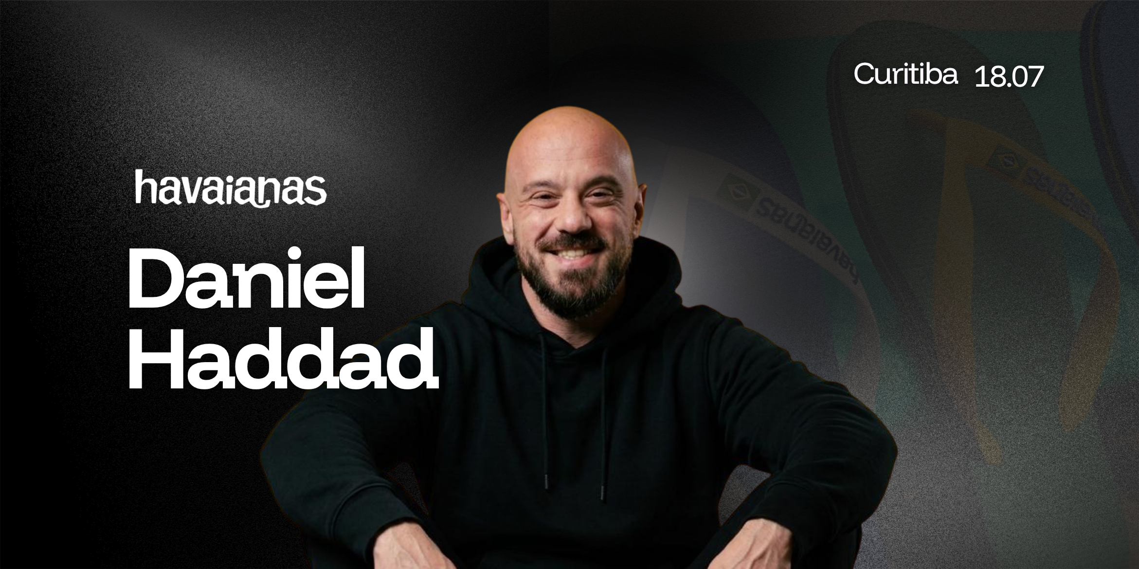 Daniel Haddad | Havaianas